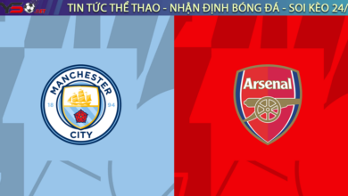 Nhận định bóng đá Man City vs Arsenal 03h00 ngày 28/1