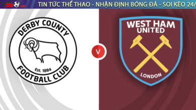 Nhận định bóng đá Derby vs West Ham 03h00, 31/1