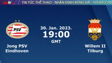 Nhận định bóng đá Jong PSV vs Willem II, 02h00 ngày 31/01