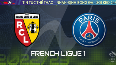 Nhận định bóng đá Lens vs PSG, 2h45 ngày 2/1 (Ligue 1 2022/23)