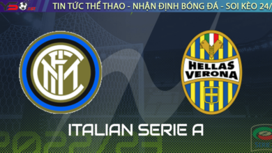 Nhận định bóng đá Inter Milan vs Verona 2h45 ngày 15/1