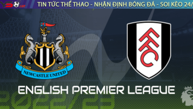 Nhận định bóng đá Newcastle vs Fulham 21h00 ngày 15/1