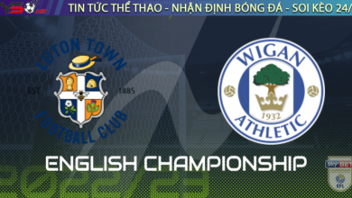 Nhận định bóng đá Wigan vs Luton 2h45 ngày 18/1