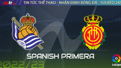 Nhận định bóng đá Sociedad vs Mallorca 01h00 ngày 18/1