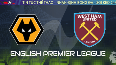 Nhận định bóng đá Wolves vs West Ham 22h00 ngày 14/1