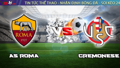 Nhận định bóng đá Cremonese vs AS Roma, 00h30 ngày 01/03