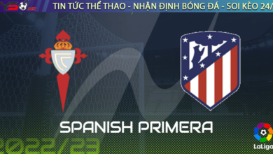 Nhận định bóng đá Celta Vigo vs Atletico Madrid 22h15 ngày 12/2