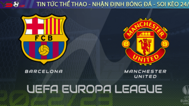 Nhận định bóng đá Barcelona vs Man United, 00h45 ngày 17/02