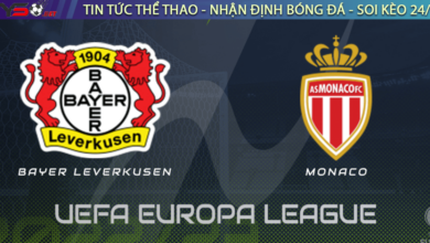 Nhận định bóng đá Leverkusen vs AS Monaco, 03h00 ngày 17/02