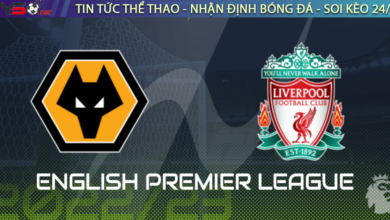 Nhận định bóng đá Wolves vs Liverpool 22h00 ngày 04/02