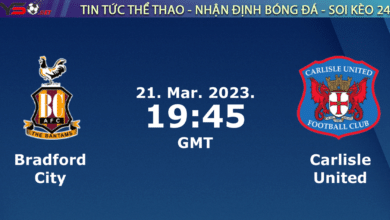 Nhận định bóng đá Bradford vs Carlisle, 02h45 ngày 22/03