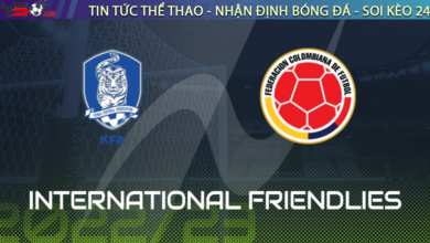 Nhận định bóng đá Hàn Quốc vs Colombia, 18h00 ngày 24/03