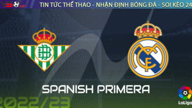 Nhận định bóng đá Real Betis vs Real Madrid, 03h00 ngày 06/03