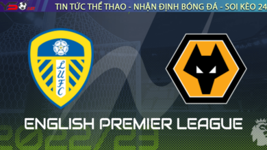 Nhận định bóng đá Wolves vs Leeds, 22h00 ngày 18/03