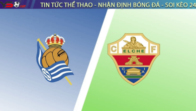 Nhận định bóng đá Sociedad vs Elche, 22h15 ngày 19/03