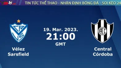 Nhận định bóng đá Velez vs Central Cordoba, 07h00 ngày 22/03