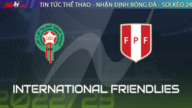 Nhận định bóng đá Morocco vs Peru, 02h00 ngày 29/03