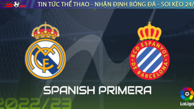 Nhận định bóng đá Real Madrid vs Espanyol 2023