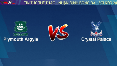 Nhận định bóng đá Plymouth vs Crystal Palace, 01h45 ngày 30/08