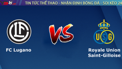 Nhận định bóng đá Lugano vs Union SG, 01h30 ngày 01/09