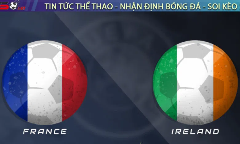 Phap vs Ireland