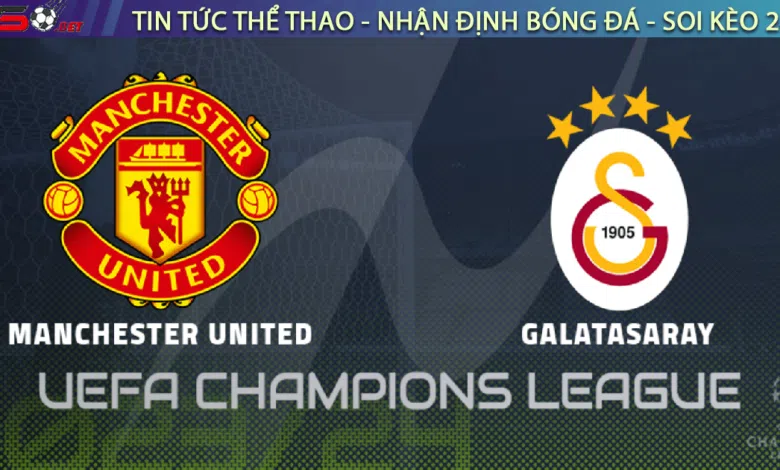 Galatasaray vs Man United