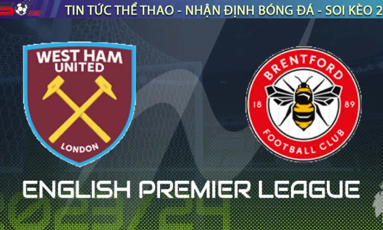 West Ham vs Brentford