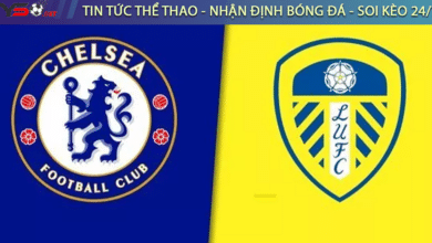 Nhận định bóng đá Chelsea vs Leeds, 02h30 ngày 29/02