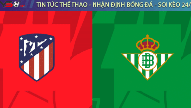 Nhận định bóng đá Atletico Madrid vs Betis, 00h30 ngày 03/03