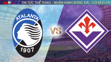 Nhận định Atalanta vs Fiorentina