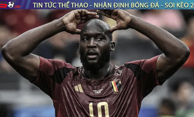 Lukaku Kiến Tạo Giúp Bỉ Giành Chiến Thắng Trước Romania