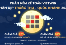 ƯU ĐÃI CỰC LỚN TỪ VIETWIN: MỪNG ĐẠI LỄ QUỐC KHÁNH 02/09 VÀ TẾT TRUNG THU 2024