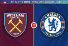 Nhan dinh bong da West Ham vs Chelsea 18h30 ngay 219 Ngoai Hang Anh 202425 2