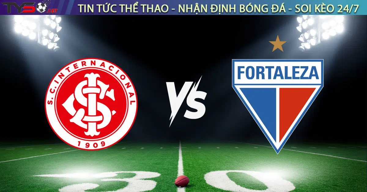 Nhận định bóng đá Internacional vs Fortaleza, 5h00 ngày 12/9