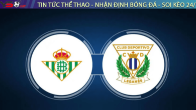 Nhận định bóng đá Real Betis vs Leganes, 02h00 ngày 14/9