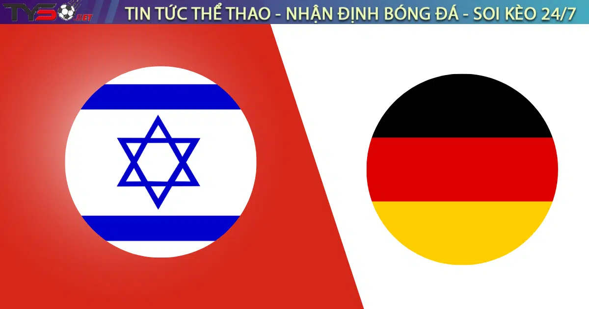 Nhận định bóng đá U21 Israel vs U21 Đức 23h00 ngày 4/9 (Vòng loại U21 châu Âu 2025)