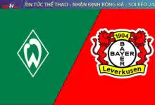 Chuyen gia Tyso.bet nhan dinh Werder Bremen vs Leverkusen