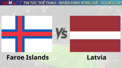 Nhận định bóng đá Faroe vs Latvia 01h45 ngày 14/10 (UEFA Nations League 2024/25)
