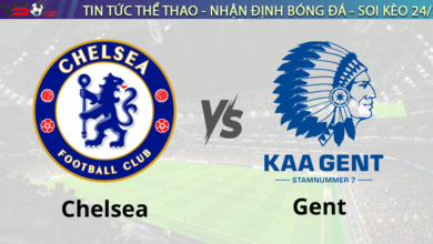 Nhận định bóng đá Chelsea vs Gent 02h00 ngày 04/10 Europa League 2024/25