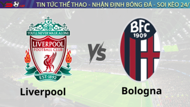 Nhận định bóng đá Liverpool vs Bologna 02h00 ngày 03/10: Champions League 2024-2025