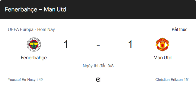 Kết quả bóng đá Fenerbahce vs MU