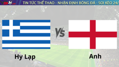 Nhận định bóng đá Hy Lạp vs Anh lúc 02h45 ngày 15/11 UEFA Nations League