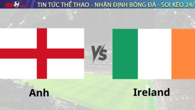 Nhận định bóng đá Anh vs Ireland 00h00 ngày 18/11 UEFA Nations League B