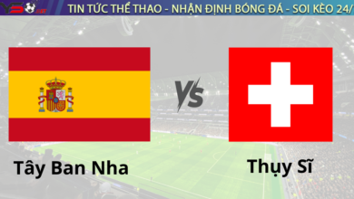 Nhận định bóng đá Tây Ban Nha vs Thụy Sĩ 02h45 ngày 19/11 UEFA Nations League 2024-25
