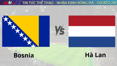 Nhận định bóng đá Bosnia vs Hà Lan 02h45 ngày 20/11 Nations League