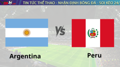 Nhận định bóng đá Argentina vs Peru 07h00 ngày 20/11 World Cup 2026