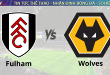 Nhận định bóng đá Fulham vs Wolves, 22h00 ngày 23/11 Ngoại Hạng Anh 2024/25