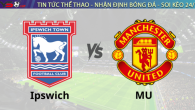 Nhận định bóng đá Ipswich vs Manchester United 23h30 ngày 24/11 Premier League 2024/2025