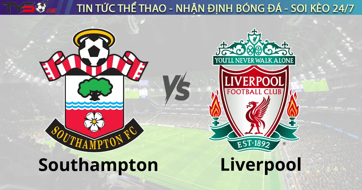 Nhận định bóng đá Southampton vs Liverpool 21h00 ngày 24/11 Premier League 2024/2025