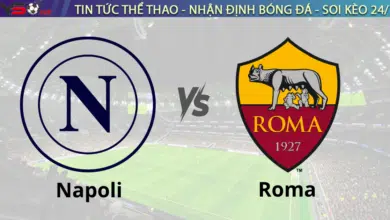Nhận định bóng đá Napoli vs Roma 03h00 ngày 25/11 Serie A 2024/25
